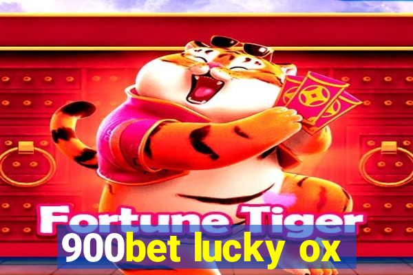 900bet lucky ox